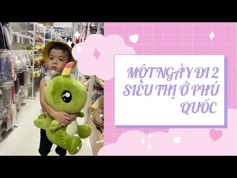 Anh em Gold Kin đi siêu thị King Kong e siêu thị Mimiso Ở đảo ngọc #phuquoc #phuquocisland