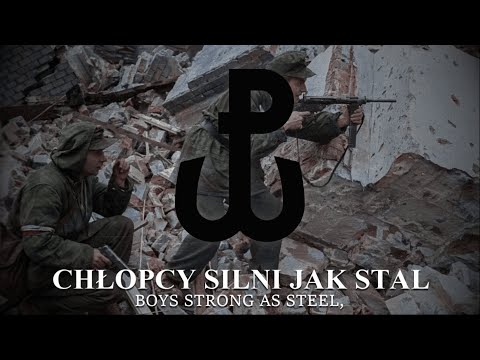 "Chłopcy Silni Jak Stal" (Boys as tough as steel) - Polish Resistance Song [MODERN VERSION | LYRICS]