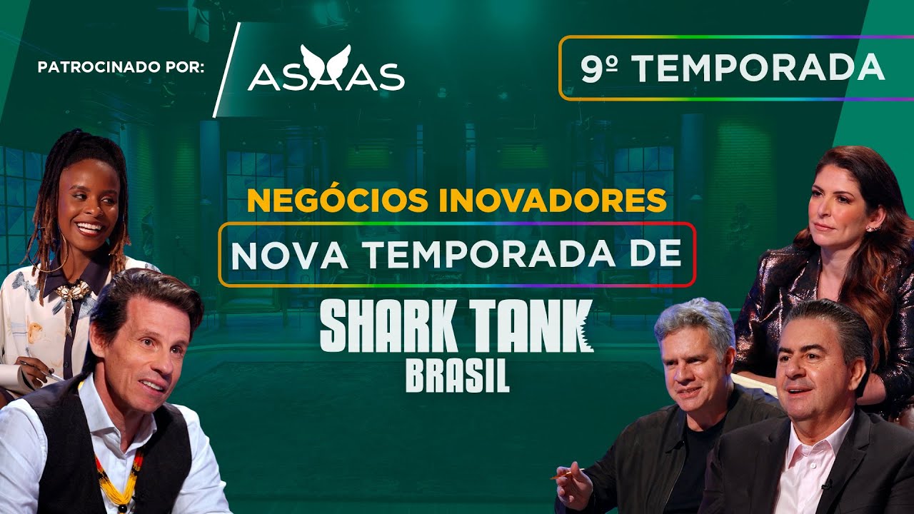 9ª Temporada: Empreendimentos inovadores buscam o investimento desejado | Shark Tank Brasil