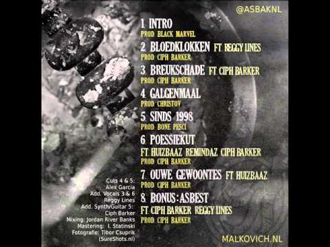 08. Ashes - Asbest ft Ciph Barker & Reggy Lines (Prod. Ciph Barker)