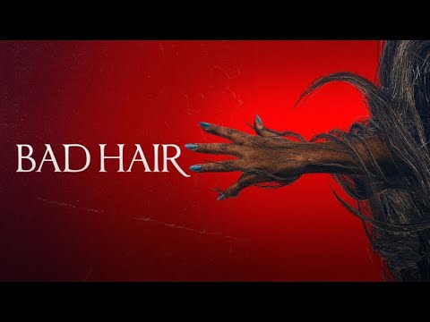 afbeelding Bad Hair | Official Trailer | Horror Brains