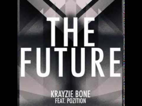Krayzie Bone - The Future (feat. Pozition)