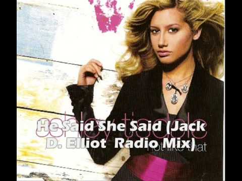 He Said She Said [Jack D Elliot Radio Mix]