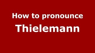 How to pronounce Thielemann