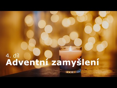 Adventní zamyšlení (4. díl - Svátek Svaté Rodiny)
