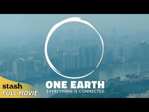 , title : 'One Earth: Everything Is Connected | Environmental Awareness Documentary | Full Movie'