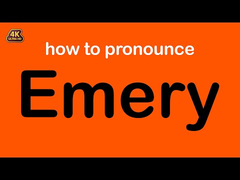 how to pronounce Emery correctly