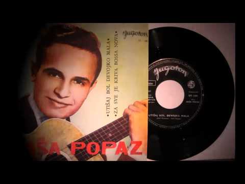 Saša Popaz - Utišaj bol, devojko mala /Del Shannon - Hey! Little Girl/