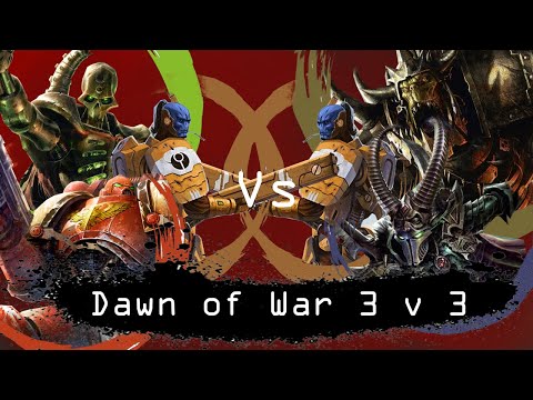 Dawn of War Soulstorm: 3 v 3 Tau, Space Marines, Necrons vs Tau, Dark Eldar, Orks