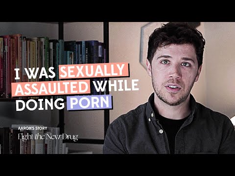 I Was Raped﻿ In My Most Popular Scene as a Porn Performer || Aaron's Story (VIDEO)