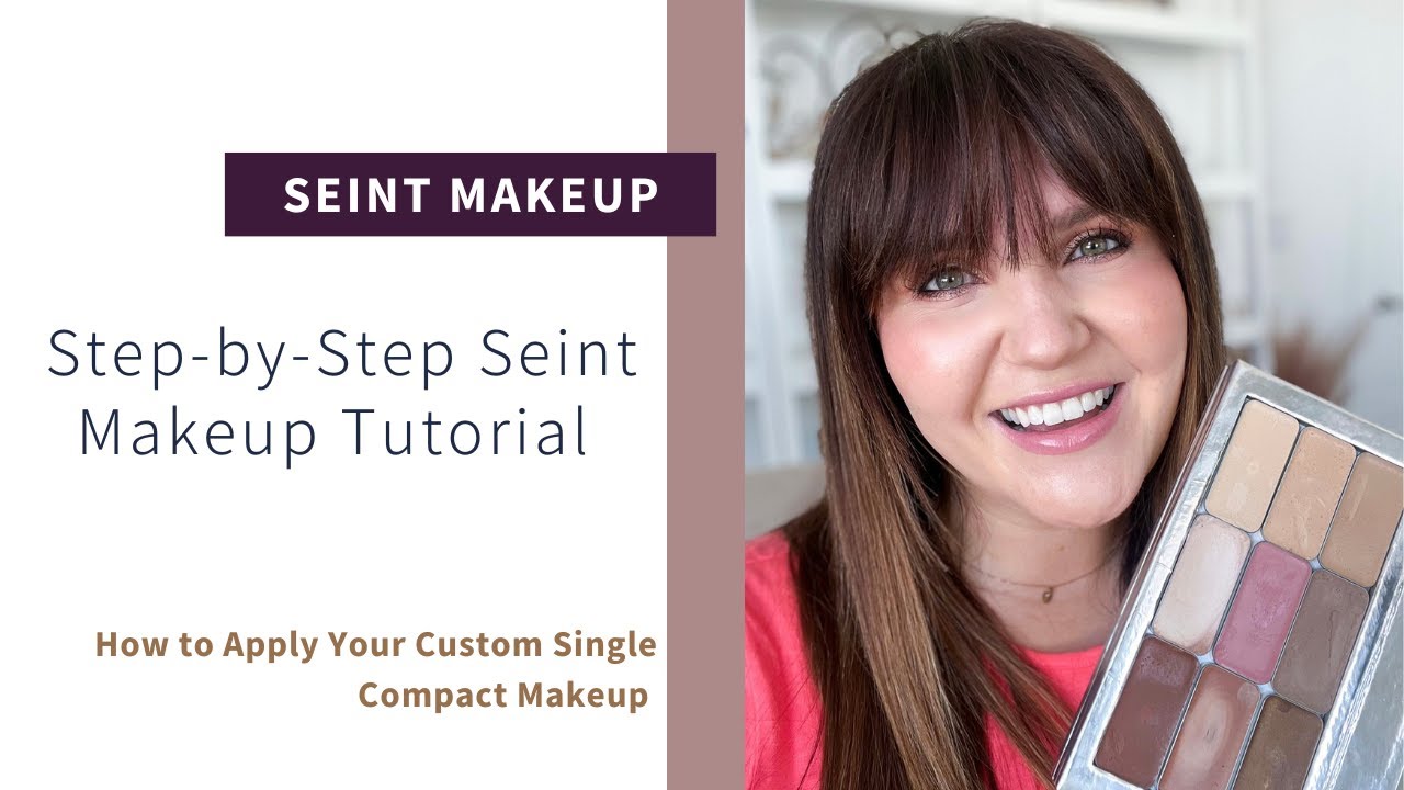 Step-by-Step Seint Beauty Makeup Tutorial