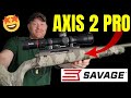 NEW Savage Axis 2 Pro First Shots And Sighting In