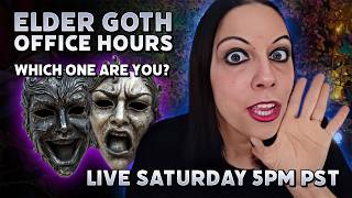 Elder Goth Office Hours (LIVE): Not All Goths Are the Same