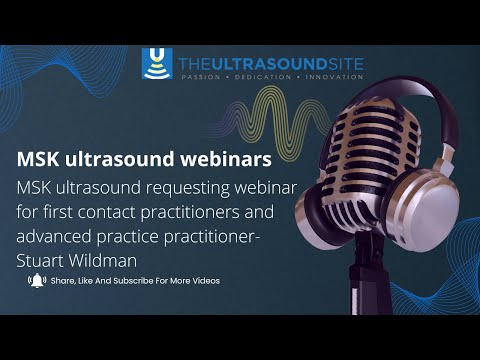 MSK ultrasound requesting webinar for first contact practitioners and advanced practice practitioner