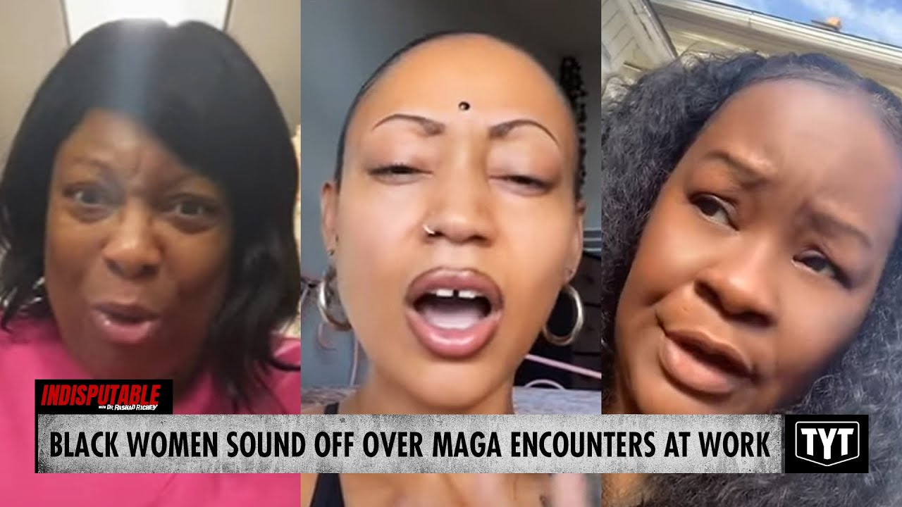 WATCH: Black Women React To Workplace MAGA Antics
