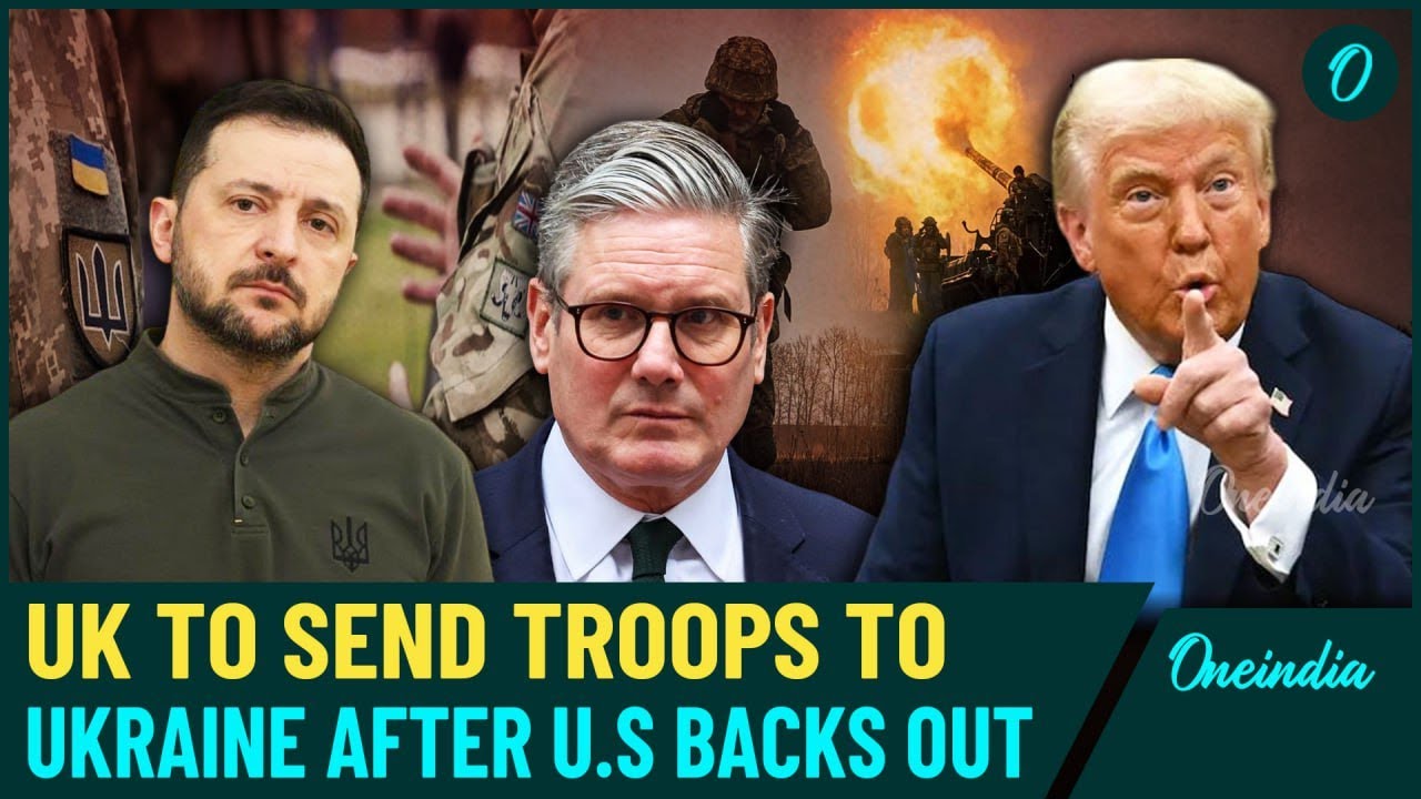 UK PM Keir Starmer Shocks U.S, Europe; Declares UK Will Sends Troops to Ukraine | Details