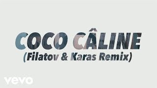Julien Doré - Coco Câline (Filatov &amp; Karas Remix) (Alternative Video)