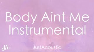Body Aint Me - Pink Sweat$ (Acoustic Instrumental)