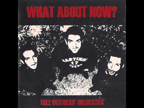 Thee Butchers Orchestra - 2003