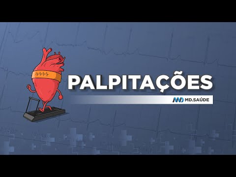 Palpitações no coração: o que são, causas e diagnóstico
