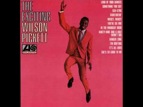 Wilson Pickett - Land of 1000 Dances   (1966)