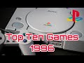 Top 10 Playstation 1 PS1 Games 1996