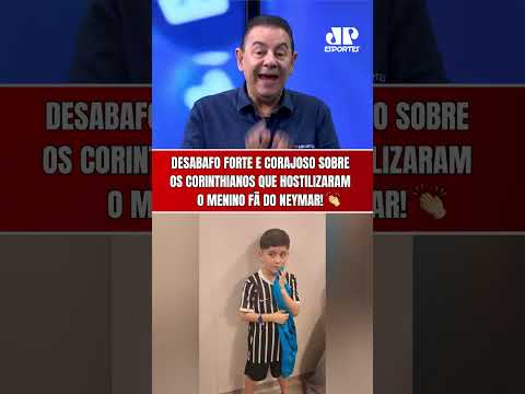 COMENTÁRIO FORTE SOBRE O CASO DA CRIANÇA CORINTHIANA HOSTILIZADA APÓS GANHAR CAMISA DE NEYMAR!