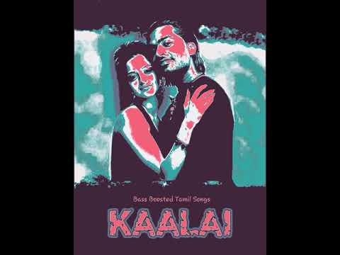 Kutty Pisase - Kaalai - Bass Boosted Audio Song - Use Headphones 🎧 For Better Experience.