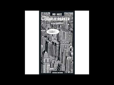 Charlie Parker - Dancing in the Dark