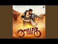 Bullet Gadi