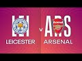 Arsenal Vs Leicester - FA WSL 2021/22 (03.04.22)