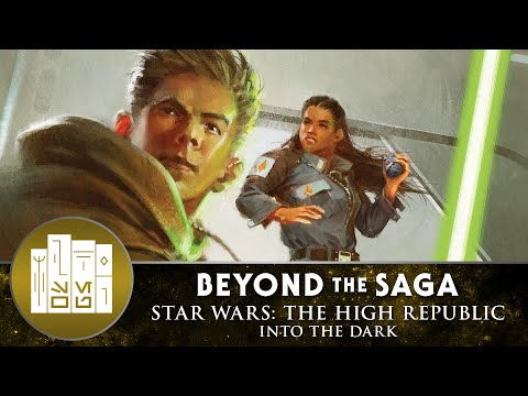 Beyond the Saga | Star Wars: The High Republic - Into the Dark | Inside The Force
