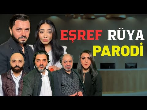 EŞREF RÜYA - PARODİ