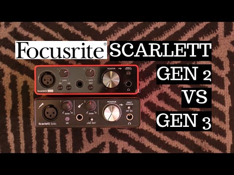 Focusrite Scarlett 3rd Gen vs 2 Gen Interface Comparison (Scarlett Solo Gen 2 vs Gen 3)