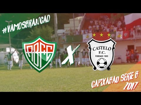Rio Branco FC 3x0 Castelo FC - 5ª Rodada do Campeonato Capixaba Série B (16/04/2017)