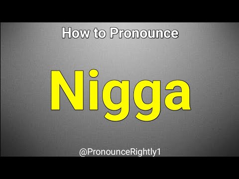 How to Pronounce Nigga like a PRO in English