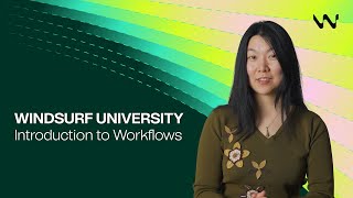 Intro to Workflows | Windsurf University