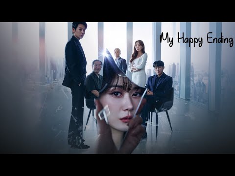 My Happy Ending (2023) | Full Movie In English | K-Drama Romance | Review & Facts
