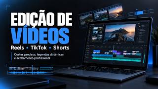 Eu vou editar seus Reels, TikToks e Shorts
