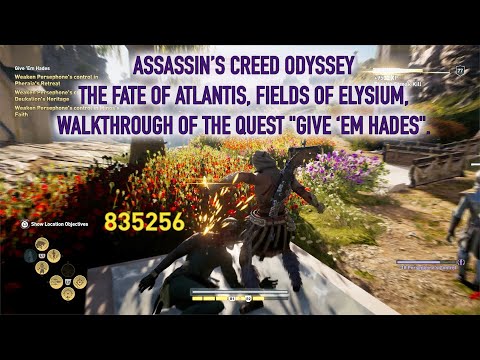 Assassin's Creed Odyssey - Fate of Atlantis Part 8 - Quest Give 'Em Hades - Full Walkthrough