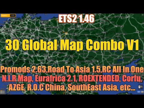 ETS2 1.46 Global Map Combo V1 | 30 maps | Setup Guide