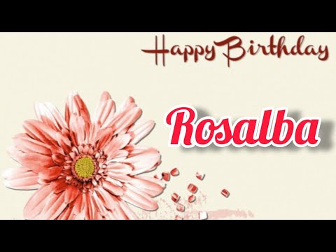 Buon compleanno Rosalba - tanti auguri a te!
