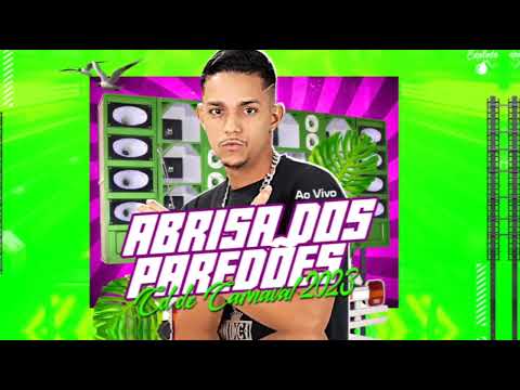 MC ABRISA DOS PAREDÕES - CD DE CARNAVAL 2023