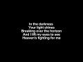 Carry me on your back - Leeland (lyrics)