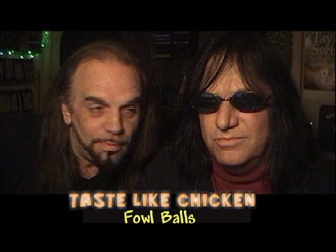 Taste Like Chicken: Fowl Balls