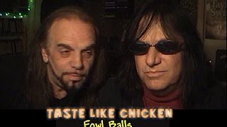 Taste Like Chicken: Fowl Balls