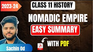 Nomadic Empire class 11 History Ch 3 Full Chapter Easy Summary 2023-34