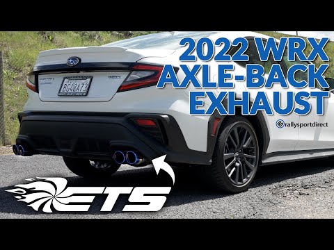 2022 WRX ETS Axleback Exhaust Review