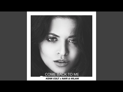 Come Back To Me (Extended Mix)