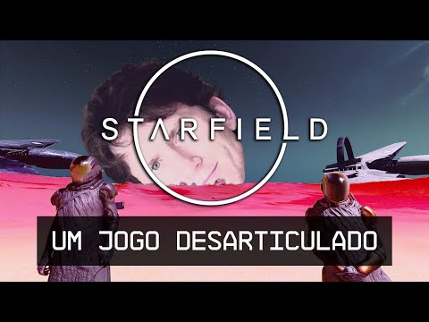 Análise de Starfield: Um Jogo Desarticulado